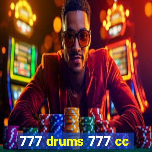 777 drums 777 cc